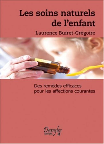 Les  soins naturels de l'enfant