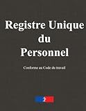 Registre unique du personnel (French Edition) by Pierre Beaumont