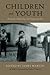 Children and Youth During the Gilded Age and Progressive Era (Children and Youth in America)