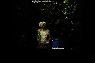 Livro Reflexões Mal-ditas... Nél Marques: Nél Marques