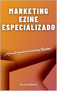 Livro Marketing Ezine Especializado: O grande segredo de marketing revelado!