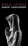 Pillar of Salt (A Short Story)