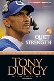 Book cover for Quiet Strength: The Principles, Practices, and Priorities of a Winning Life