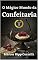 Livro O Mágico Mundo da Confeitaria - Volume 2 (Coleção Ripp Cozzella - Livros Gastronômicos para o Profissional e o Amante da Culinária bem feita Livro 16)