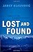 Lost and Found: Adrift in the Canadian Rockies by Jamey Glasnovic