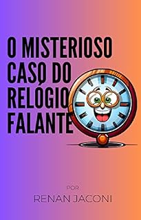 Livro O misterioso caso do relógio falante