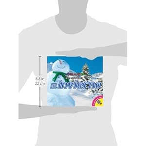 El invierno / Winter (Los niños y la ciencia: Las estaciones) (Spanish Edition)