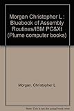 Bluebook Assembly Routines for the IBM PC & XT by