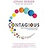Contagious: How to Build Word of Mouth in the Digital Age