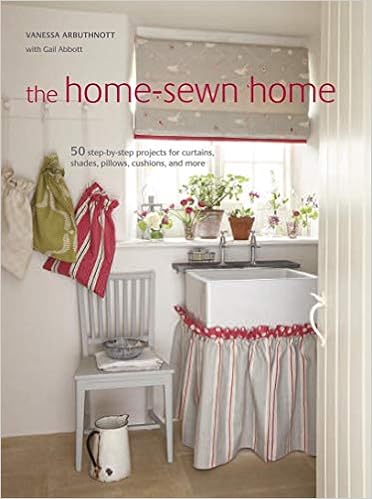 The Home Sewn Home 50 Projects For Curtains Shades Pillows