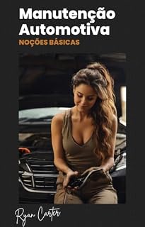 Livro Noções Básicas de Manutenção Automotiva