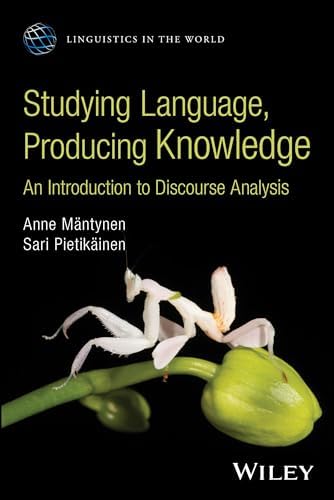Language, Culture, and Society: An Introduction to Linguistic