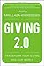 Giving 2.0: Transform Your Giving and Our World - Book by Laura Arrillaga-Andreessen