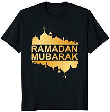 Ramadan T-Shirt Ramadan Mubarak Kareem Eid 2018 Muslim
