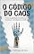 Livro O CÓDIGO DO CAOS: Como a agilidade brasileira pode dominar a inteligência artificial