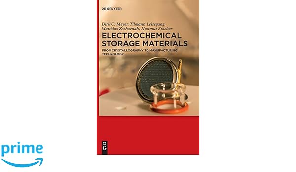 Electrochemical Storage Materials From Crystallography To - 