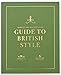 Debrett's Guide To British Style