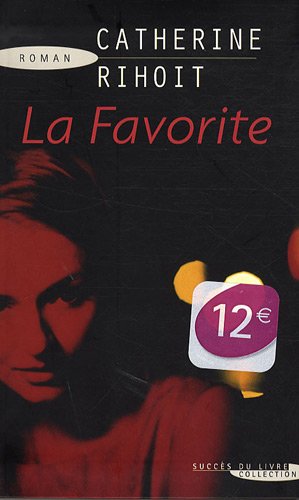 La  favorite
