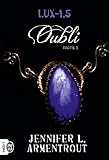 Lux (Tome 1.5) - Oubli Partie 3 (French Edition) by 