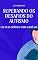 Livro SUPERANDO OS DESAFIOS DO AUTISMO: UM GUIA PRÁTICO PARA FAMÍLIAS