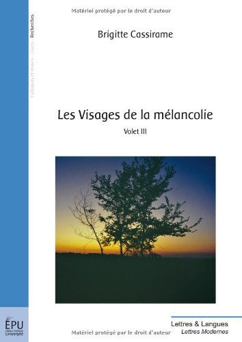 Les  visages de la mélancolie