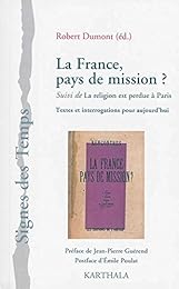 La  France, pays de mission ?
