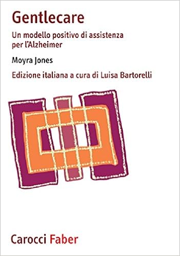 Gentlecare Un Modello Positivo Di Assistenza Per L