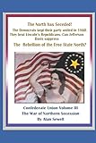 Confederate Union: The War of Northern Secession by 
