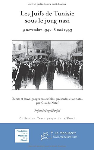 Les  Juifs de Tunisie sous le joug nazi
