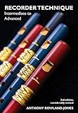 Recorder Techniques: intermediate to advanced by 