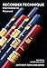 Recorder Techniques: intermediate to advanced by 