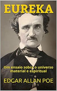 Livro EUREKA: Um ensaio sobre o universo material e espiritual