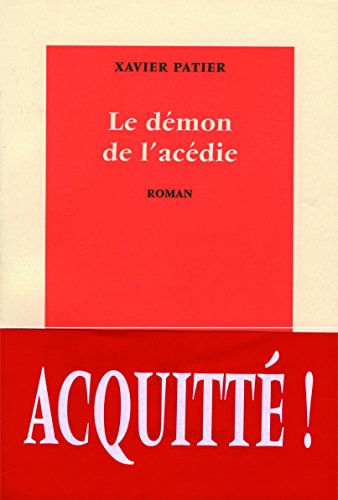 Le  démon de l'acédie
