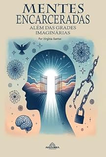 Livro Mentes Encarceradas