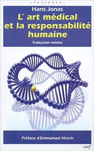 Amazon Fr L Art Medical Et La Responsabilite Humaine Jonas Hans Livres