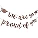 2025 Graduation Banner Party Decorations Rose Gold We are So Proud of You Congratulations Banner for High School College Graduation Party Decorations 2025 Rose Gold