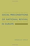 Social Preconditions of National Revival in Europe