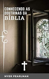 Livro Conhecendo as Doutrinas da Bíblia