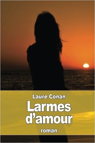 Larmes D Amour French Edition Conan Laure Amazon Com Books