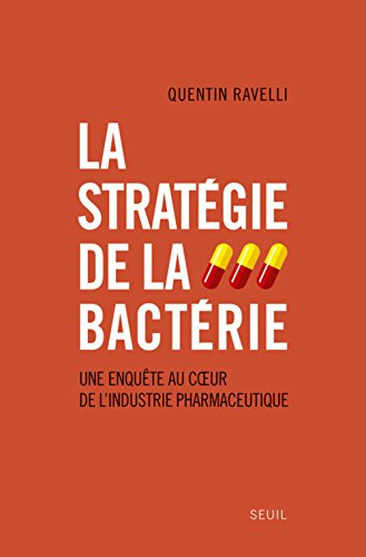 La  stratégie de la bactérie