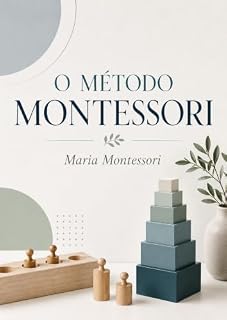 Livro O Método Montessori