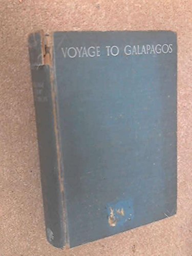 Voyage to Galapagos by William Albert Robinson (Hardcover)
