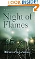Night of Flames: A Novel of World War II