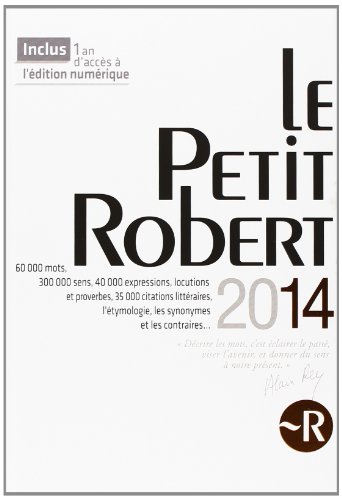 Telecharger Dictionnaire Le Petit Robert 2014 Collectif Pdf Parkcobamind