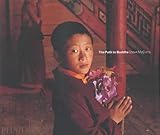 The Path to Buddha: A Tibetan Pilgrimage