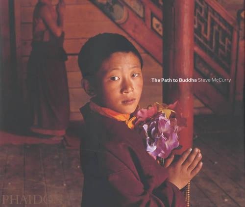 The Path to Buddha: A Tibetan Pilgrimage