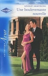 Une bouleversante nouvelle