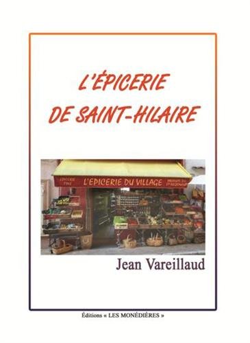 L' épicerie de Saint-Hilaire