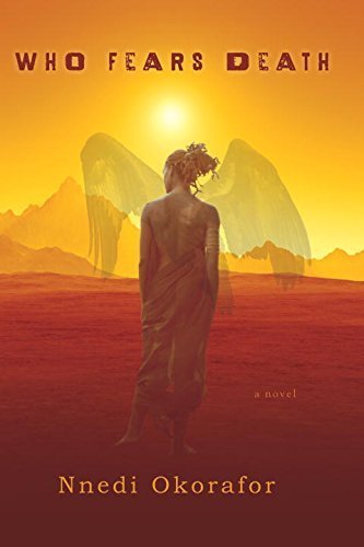 Who Fears Death by Okorafor, Nnedi(June 1, 2010) Hardcover