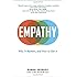 Empathy: Why It Matters, and How to Get It